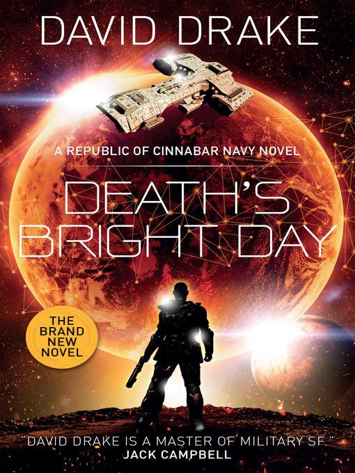 Title details for Death's Bright Day by David Drake - Available